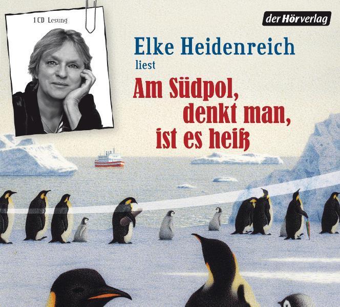 Cover: 9783867173902 | Am Südpol, denkt man, ist es heiß | Audio-CD | Deutsch | 2009