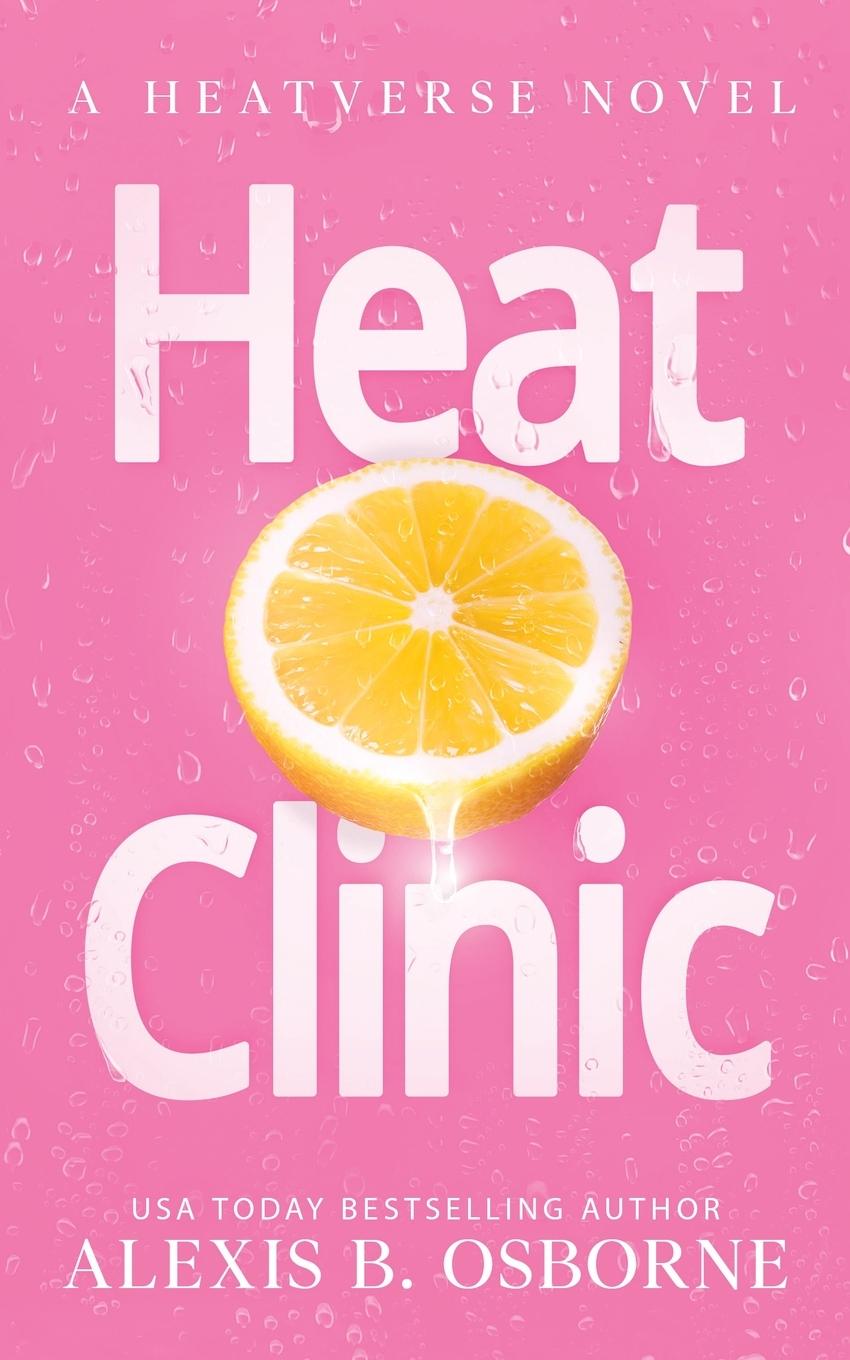 Cover: 9781957341224 | Heat Clinic | Alexis B. Osborne | Taschenbuch | Englisch | 2023