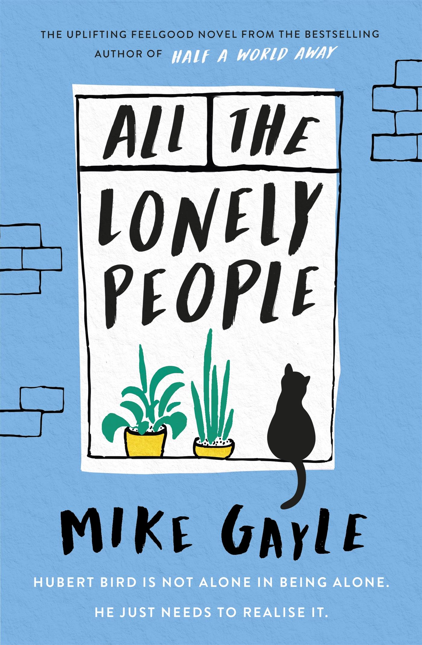 Cover: 9781473687387 | All The Lonely People | Mike Gayle | Buch | Gebunden | Englisch | 2020