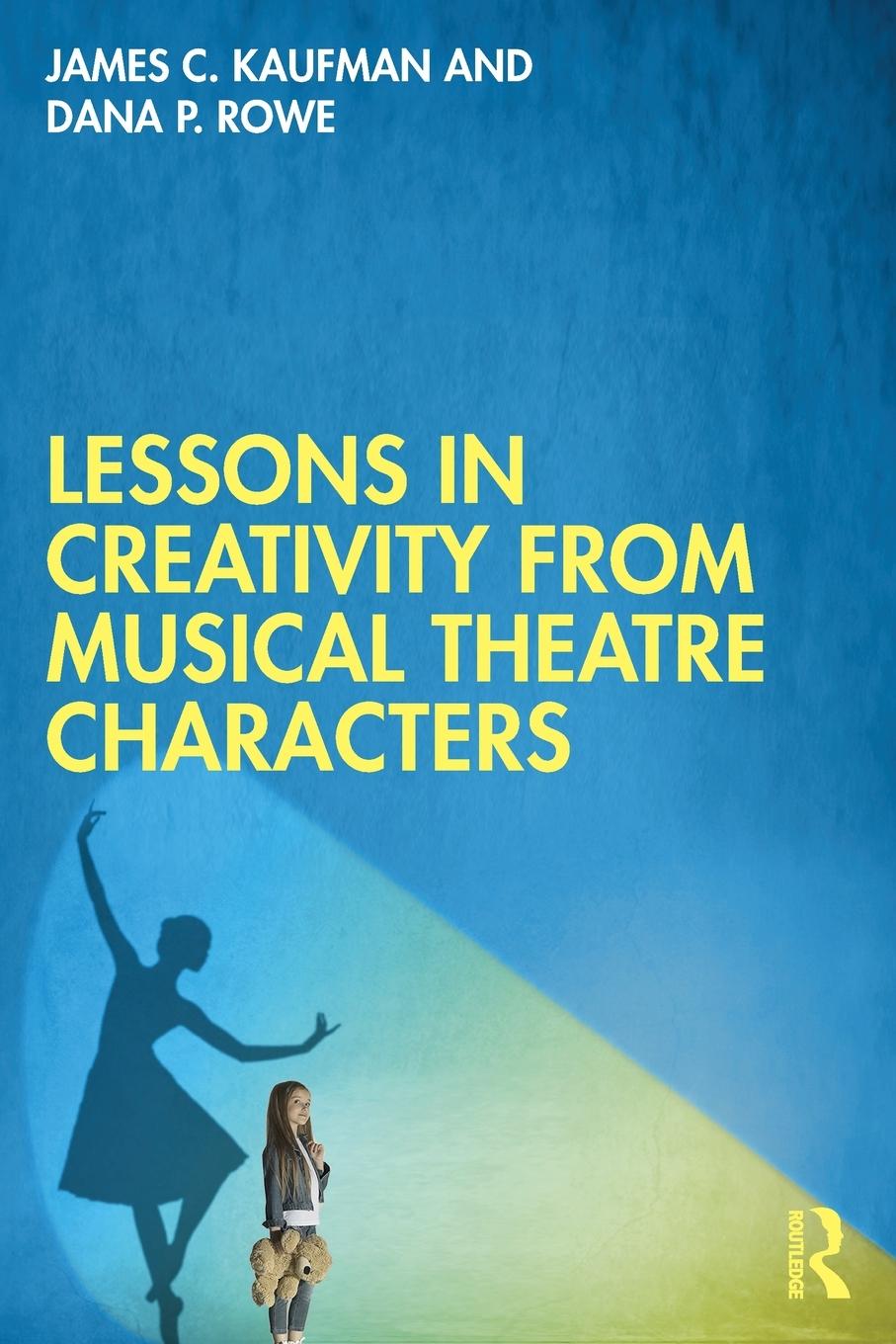 Cover: 9781032485621 | Lessons in Creativity from Musical Theatre Characters | Taschenbuch