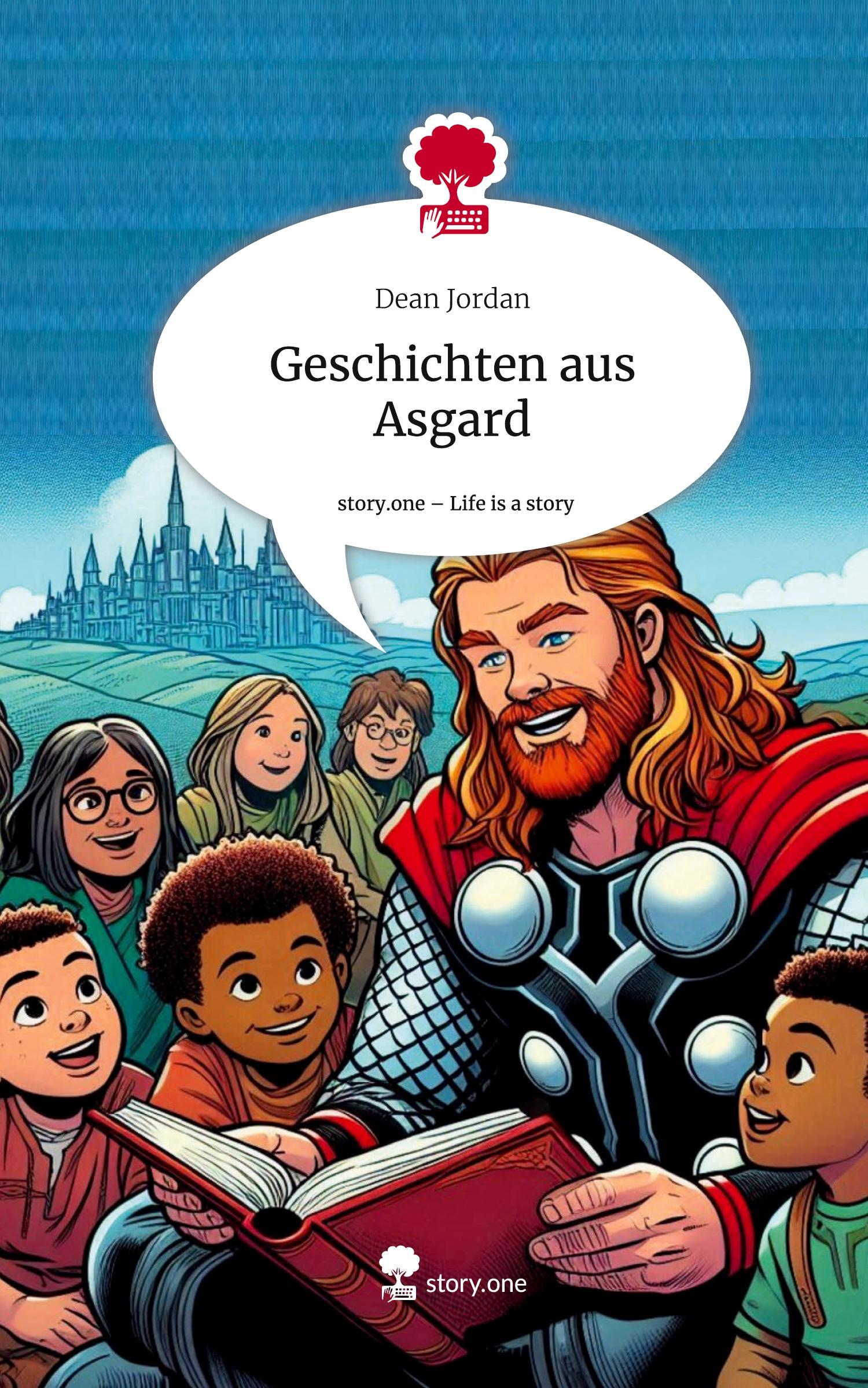 Cover: 9783711531889 | Geschichten aus Asgard. Life is a Story - story.one | Dean Jordan