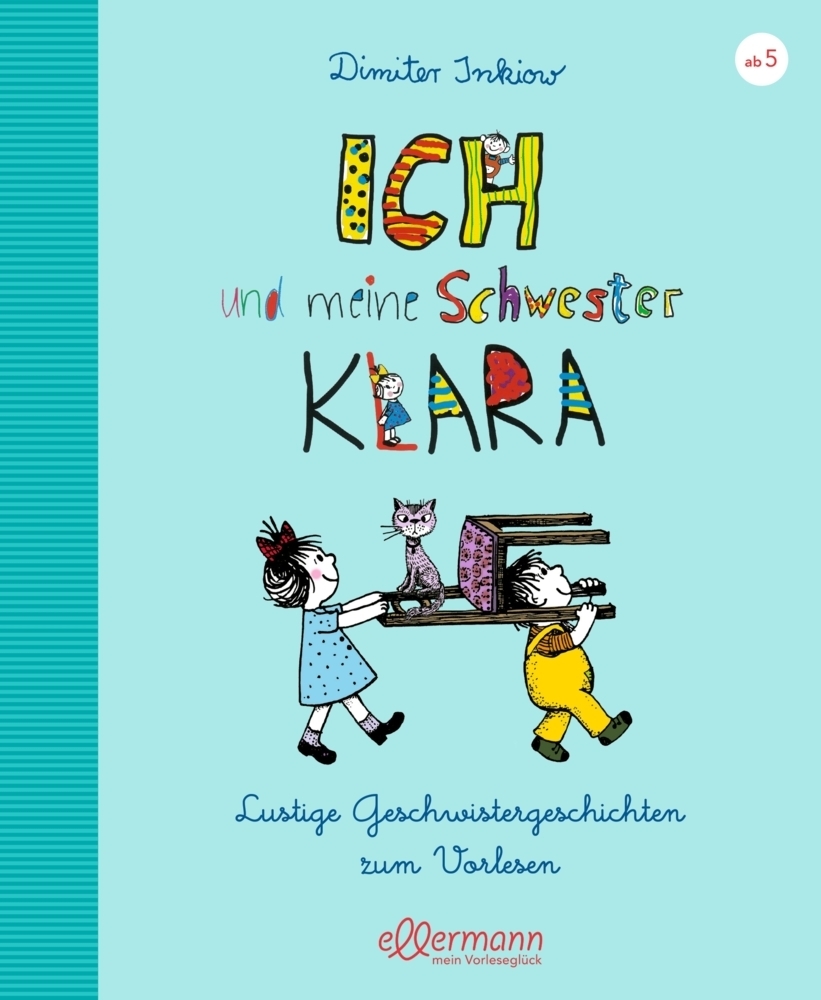 Cover: 9783770702244 | Ich und meine Schwester Klara. Lustige Geschwistergeschichten zum...