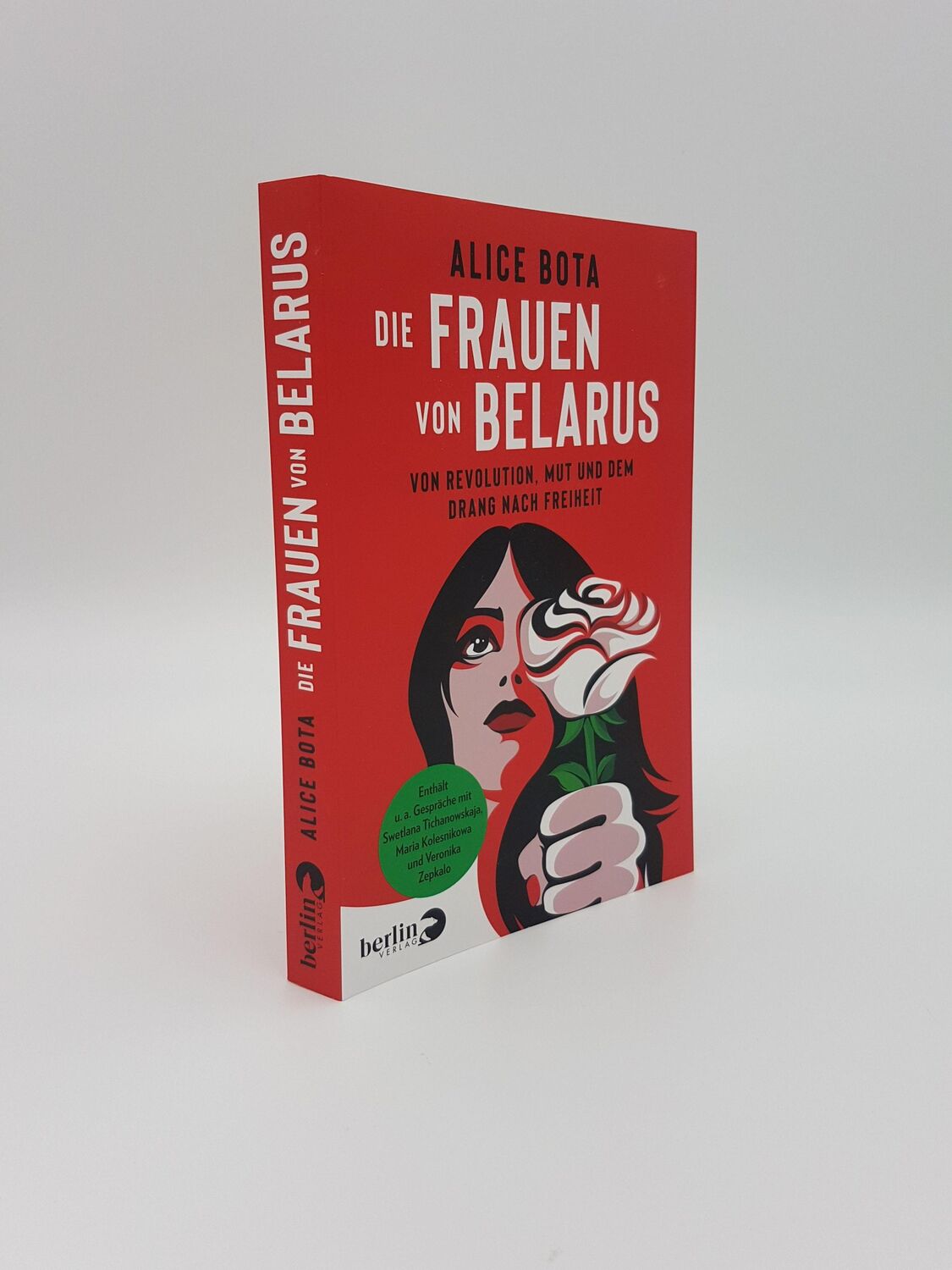 Bild: 9783827014429 | Die Frauen von Belarus | Alice Bota | Taschenbuch | 240 S. | Deutsch