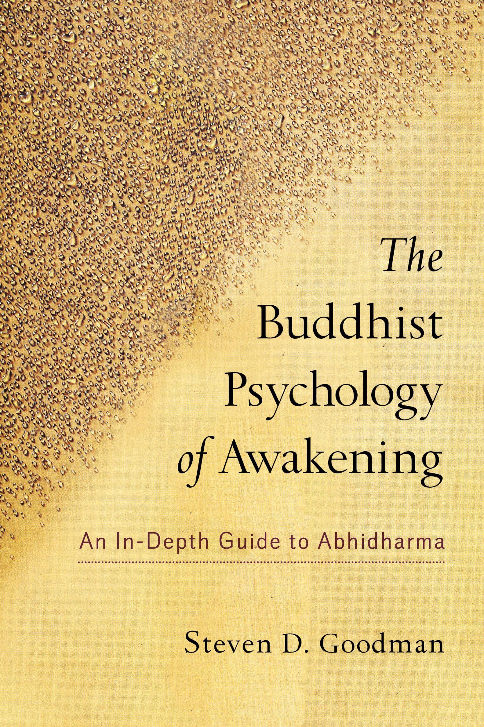 Cover: 9781559394222 | The Buddhist Psychology of Awakening | An In-Depth Guide to Abhidharma