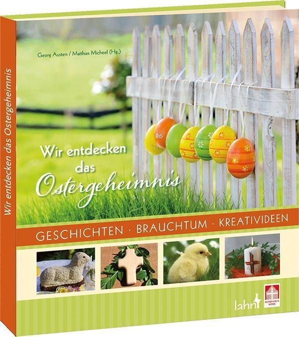 Cover: 9783784035123 | Wir entdecken das Ostergeheimnis | Buch | 138 S. | Deutsch | 2013