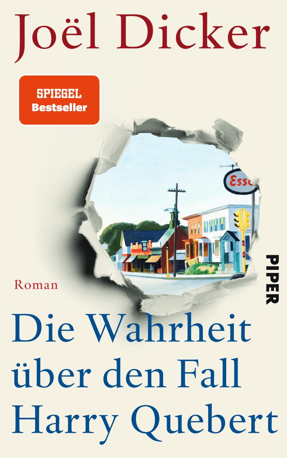 Cover: 9783492056007 | Die Wahrheit über den Fall Harry Quebert | Joël Dicker | Buch | 736 S.