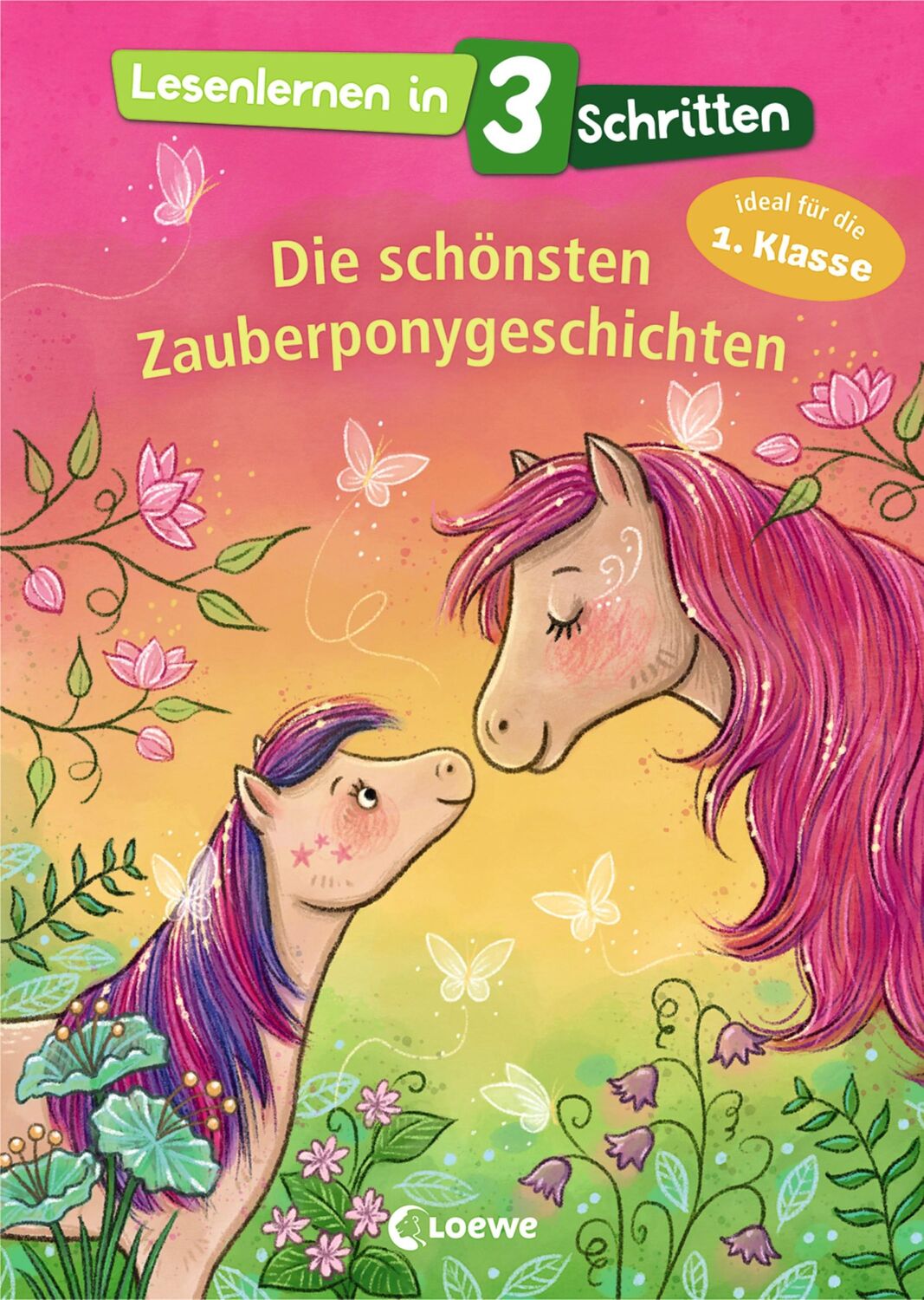 Cover: 9783743207080 | Lesenlernen in 3 Schritten - Die schönsten Zauberponygeschichten