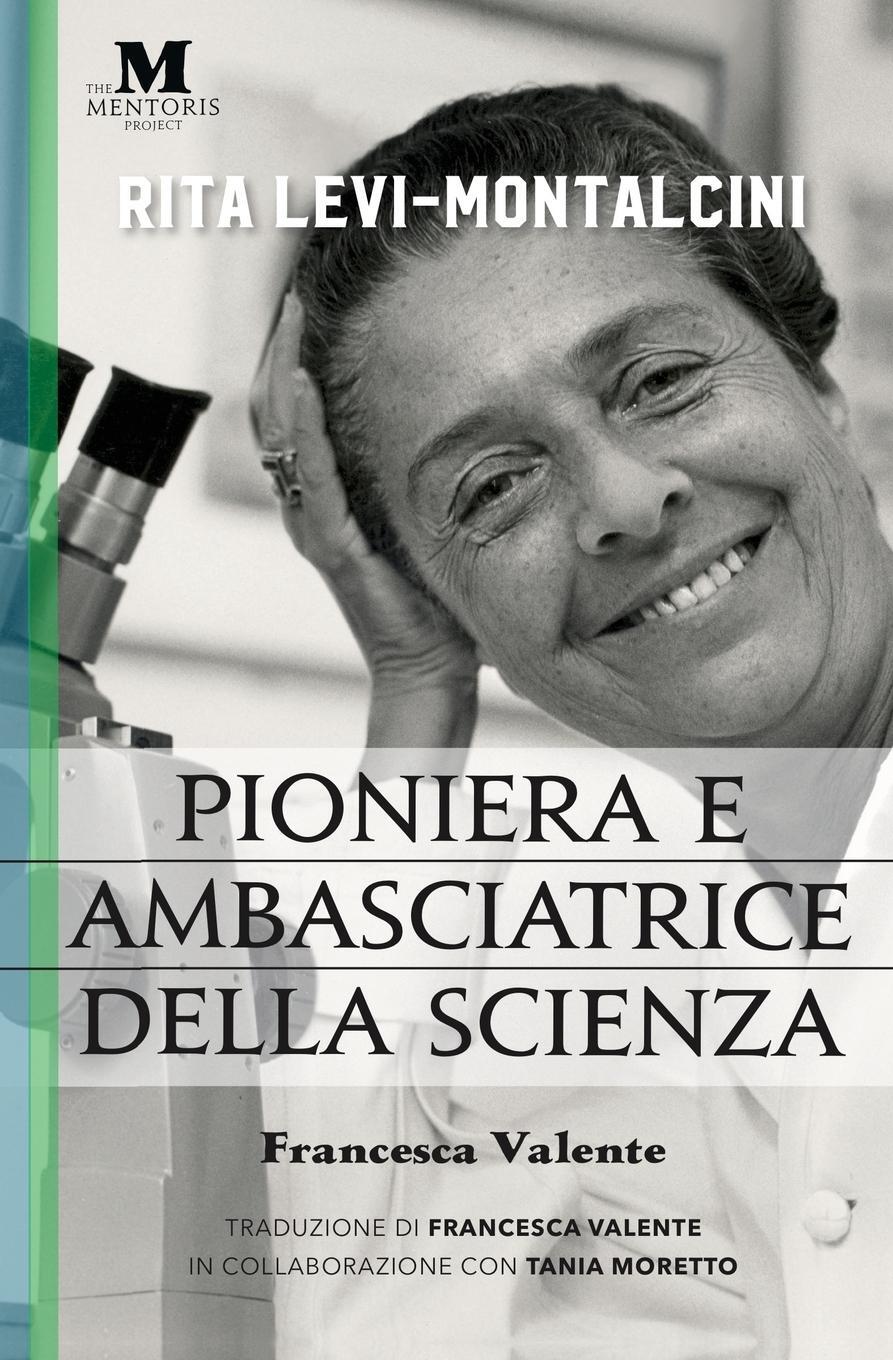 Cover: 9781947431508 | Rita Levi-Montalcini | Pioniera e ambasciatrice della scienza | Buch