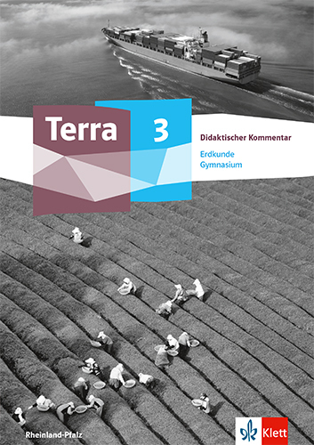 Cover: 9783121052554 | Terra Erdkunde 3. Ausgabe Rheinland-Pfalz und Saarland Gymnasium