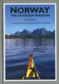 Cover: 9780955049712 | Norway the Outdoor Paradise | James Baxter | Buch | Gebunden | 2012