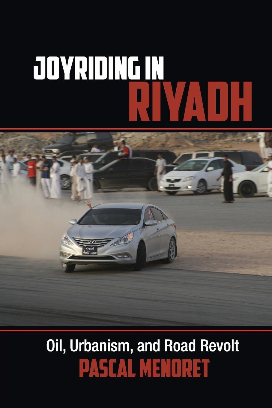 Cover: 9781107641952 | Joyriding in Riyadh | Pascal Menoret | Taschenbuch | Paperback | 2017