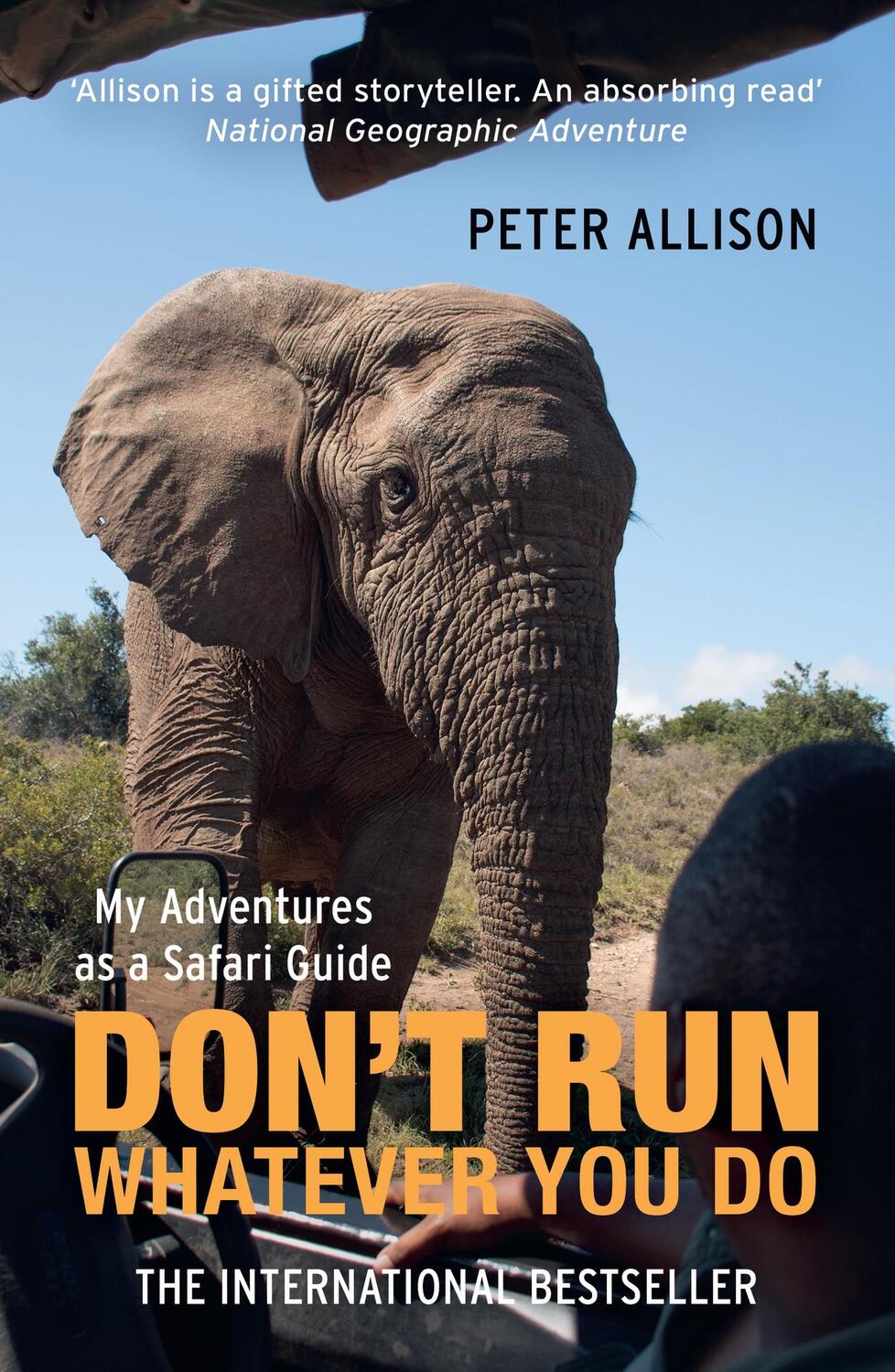 Cover: 9781857886450 | DON'T RUN, Whatever You Do | My Adventures as a Safari Guide | Allison