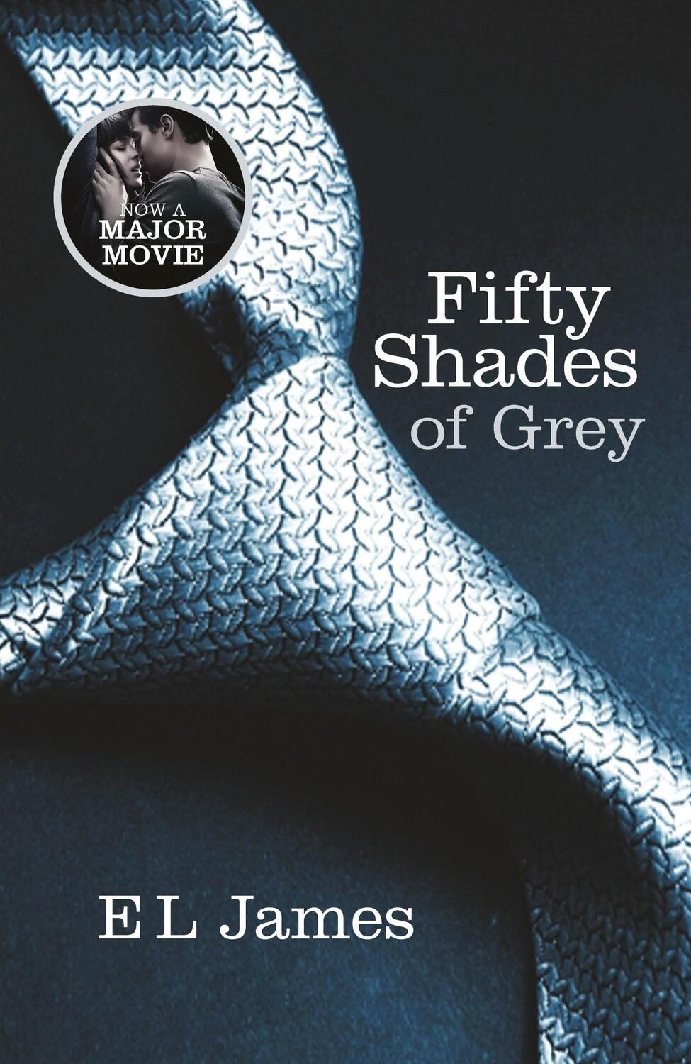 Cover: 9780099579939 | Fifty Shades 1. Of Grey | Book 1 of the Fifty Shades trilogy | James