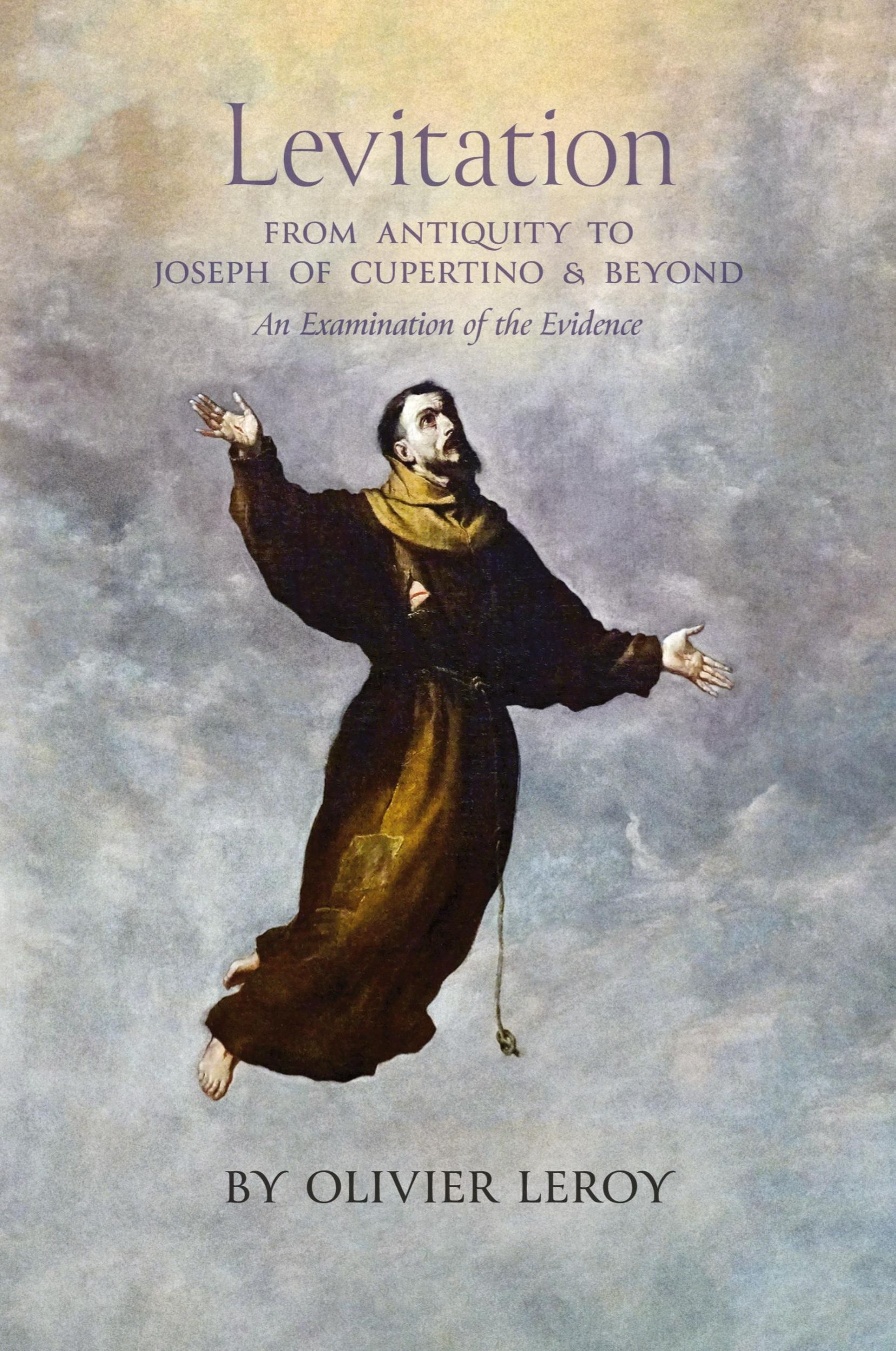 Cover: 9798886770629 | Levitation, From Antiquity to Joseph of Cupertino and Beyond | Leroy