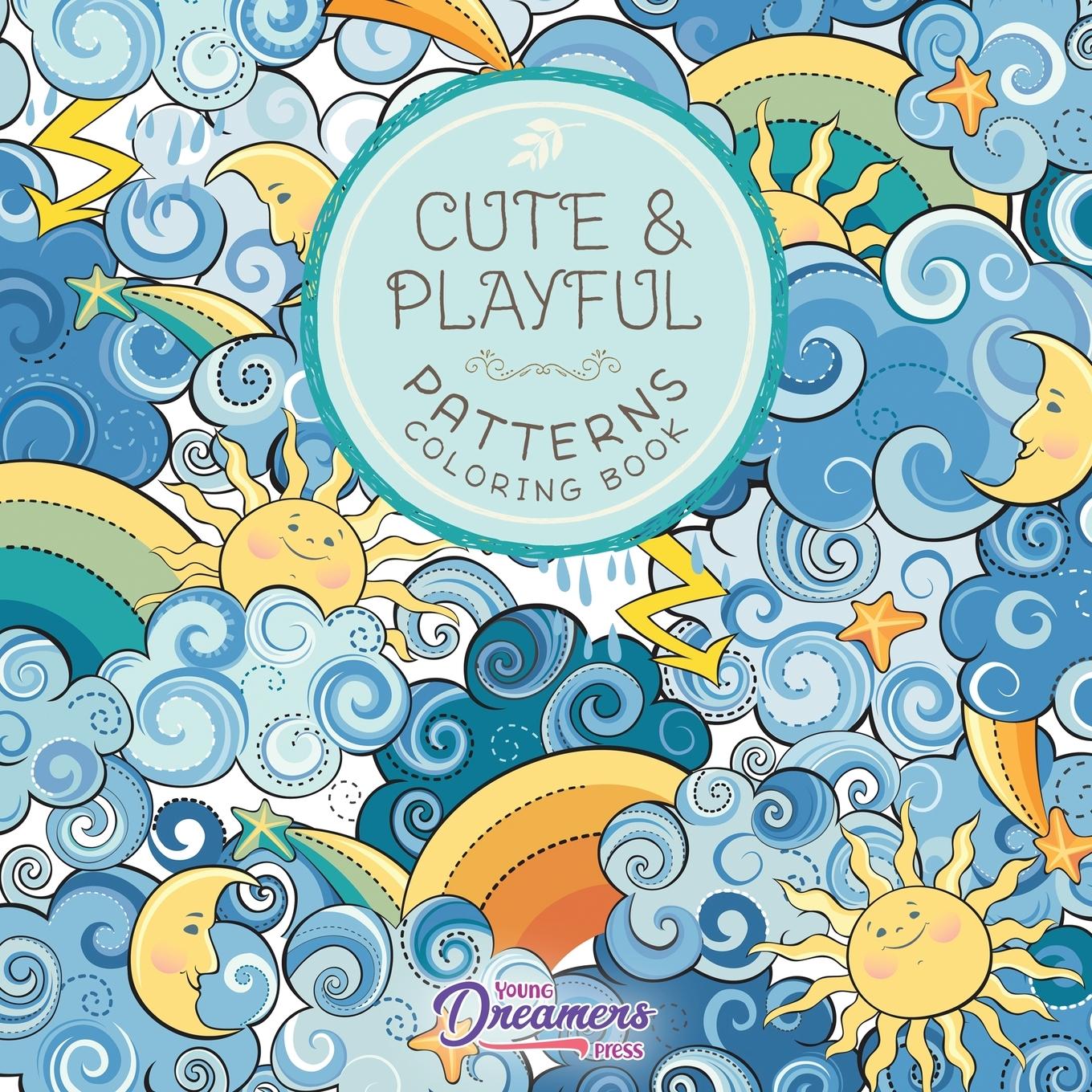 Cover: 9781989387139 | Cute and Playful Patterns Coloring Book | For Kids Ages 6-8, 9-12