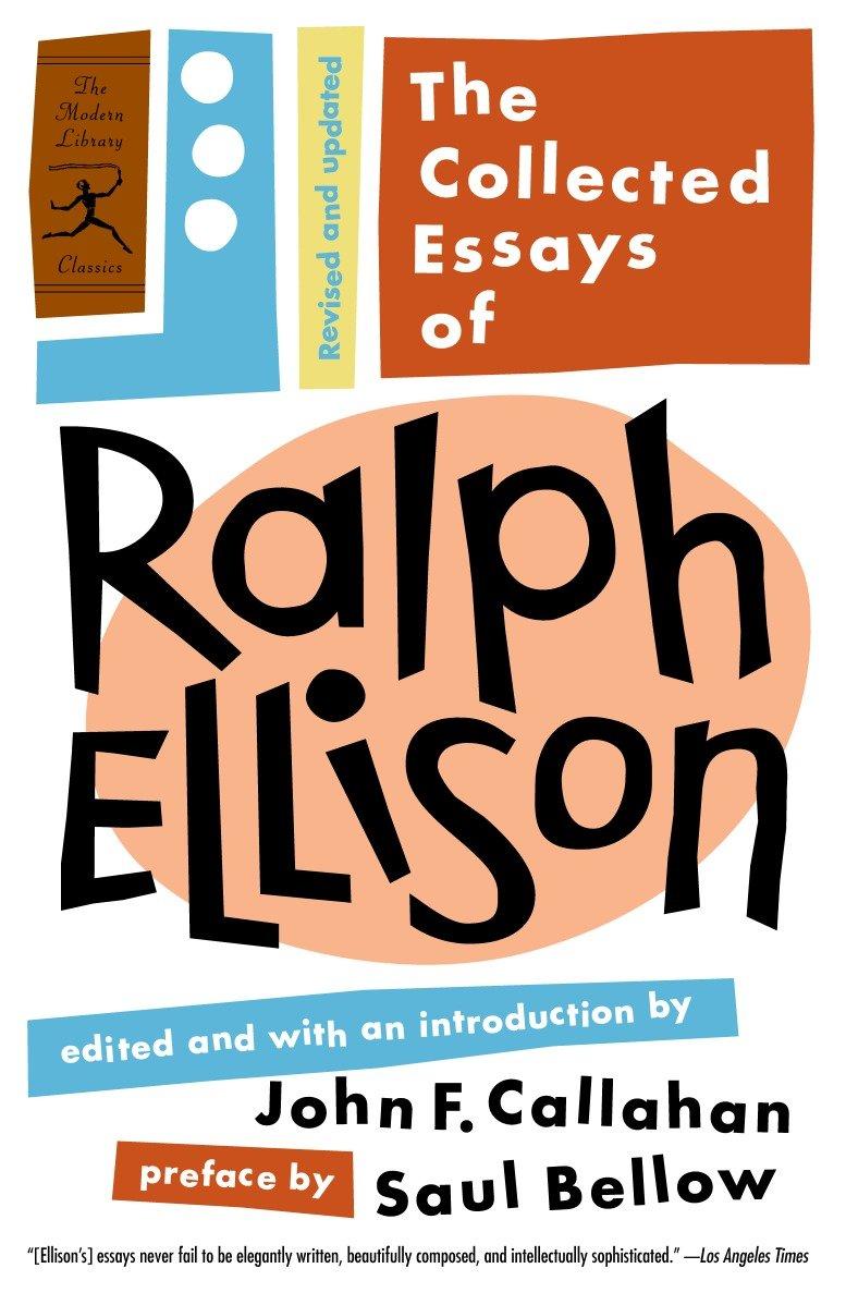 Cover: 9780812968262 | The Collected Essays of Ralph Ellison | Revised and Updated | Ellison