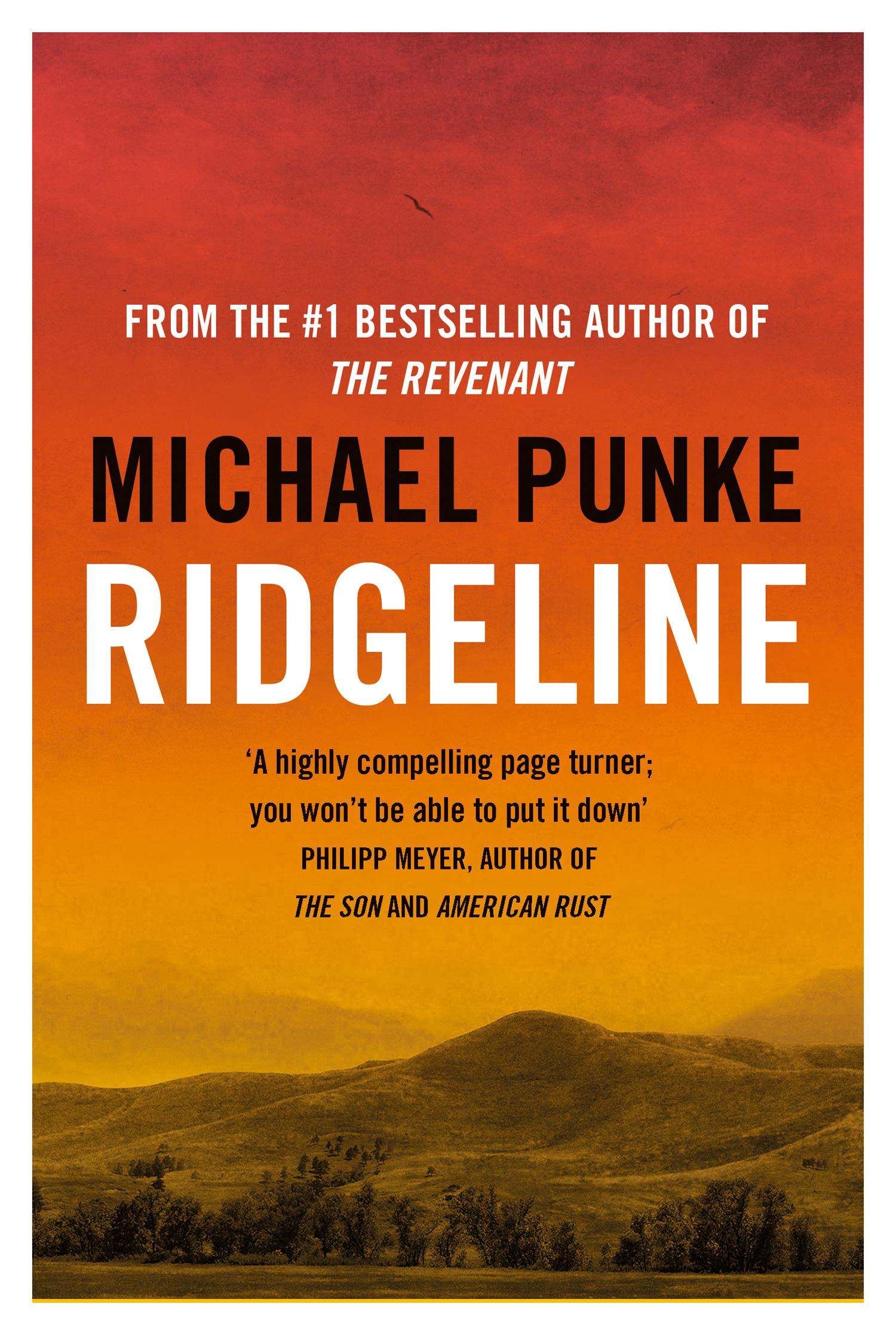 Cover: 9780008477981 | Ridgeline | Michael Punke | Taschenbuch | 371 S. | Englisch | 2021