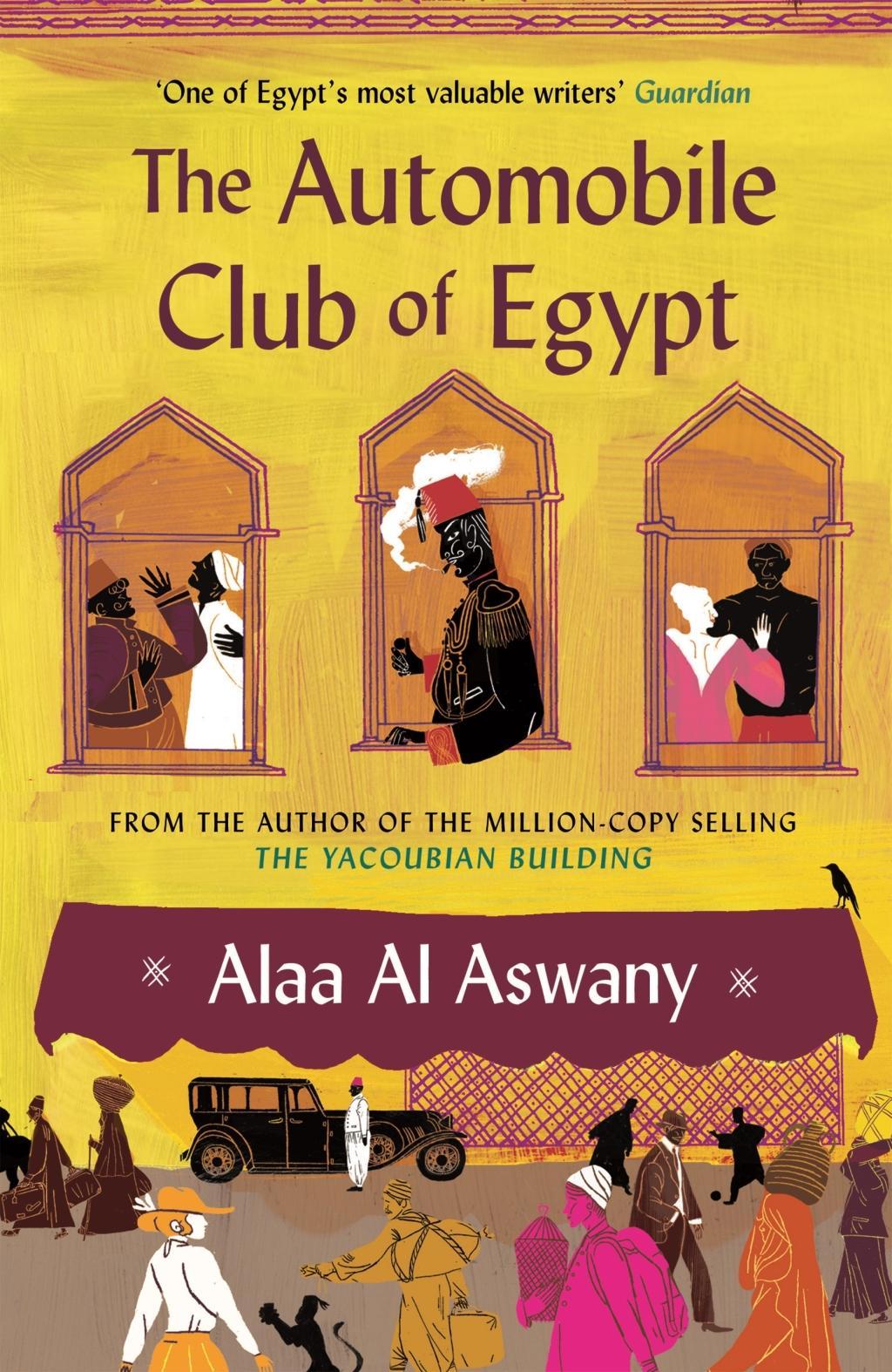 Cover: 9780857862211 | The Automobile Club of Egypt | Alaa Al Aswany | Taschenbuch | 475 S.