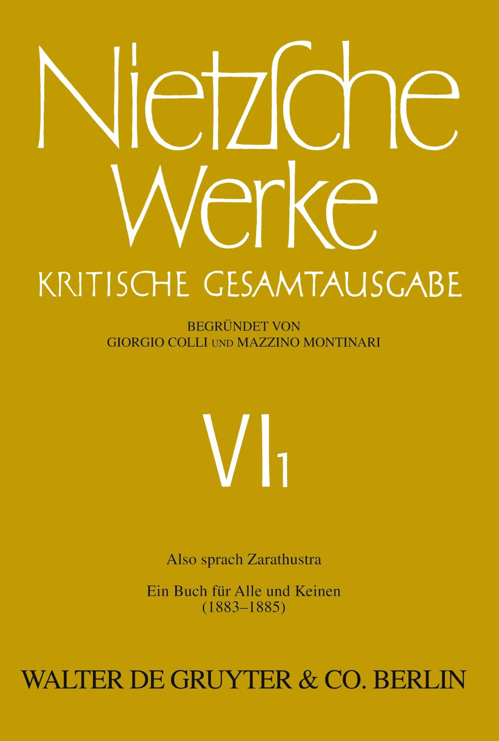 Cover: 9783110051742 | Nietzsche Werke, Band 1, Also sprach Zarathustra | Friedrich Nietzsche