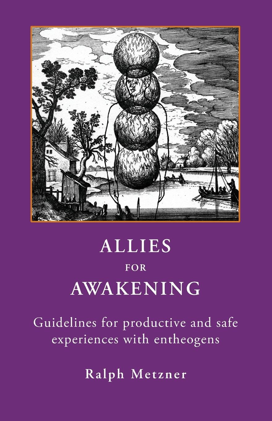 Cover: 9781954925151 | ALLIES FOR AWAKENING | Ralph Metzner | Taschenbuch | Paperback | 2022