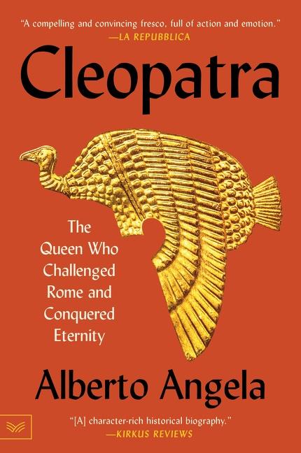 Cover: 9780062984227 | Cleopatra | The Queen Who Challenged Rome and Conquered Eternity