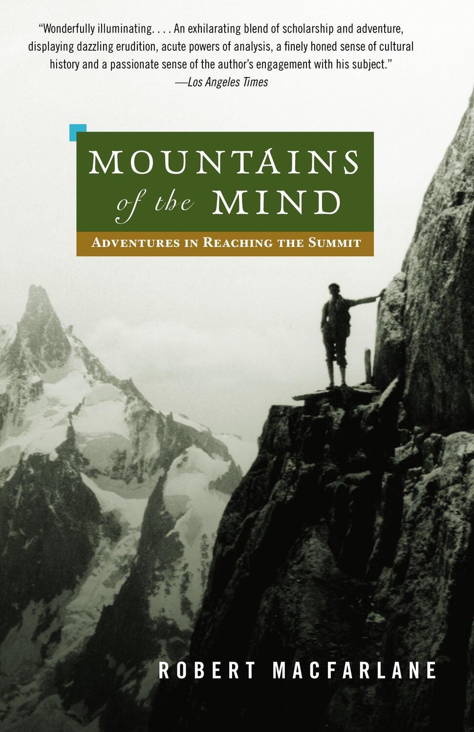 Cover: 9780375714061 | Mountains of the Mind | Adventures in Reaching the Summit | Macfarlane