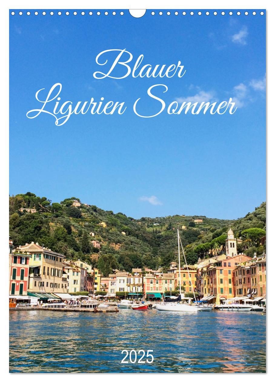 Cover: 9783435916351 | Blauer Ligurien Sommer (Wandkalender 2025 DIN A3 hoch), CALVENDO...