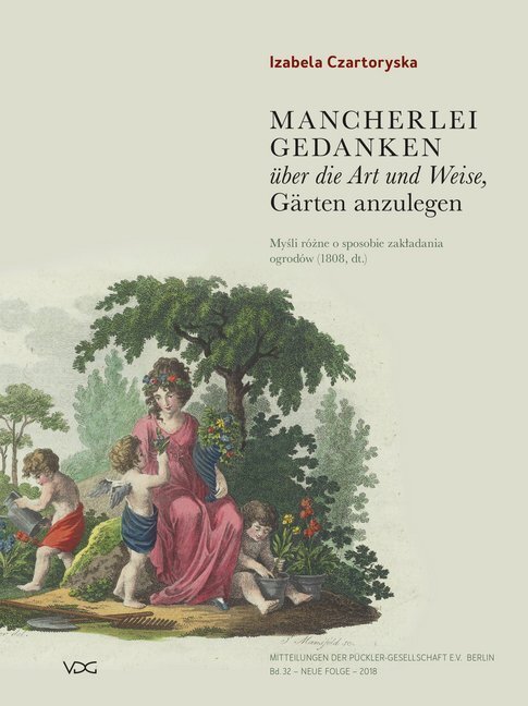 Cover: 9783897399099 | Mancherlei Gedanken über die Art und Weise, Gärten anzulegen...