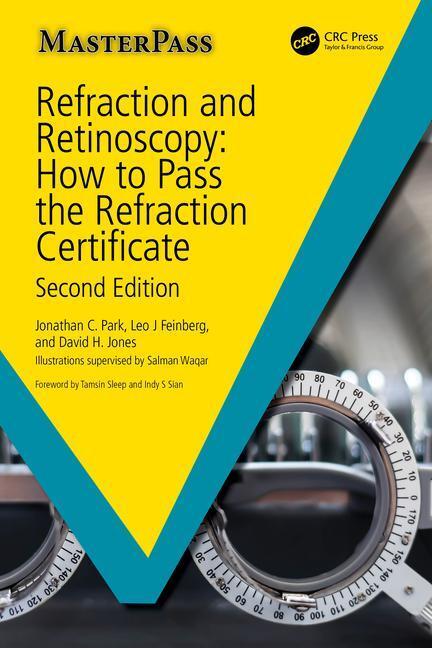 Cover: 9781032359120 | Refraction and Retinoscopy | How to Pass the Refraction Certificate