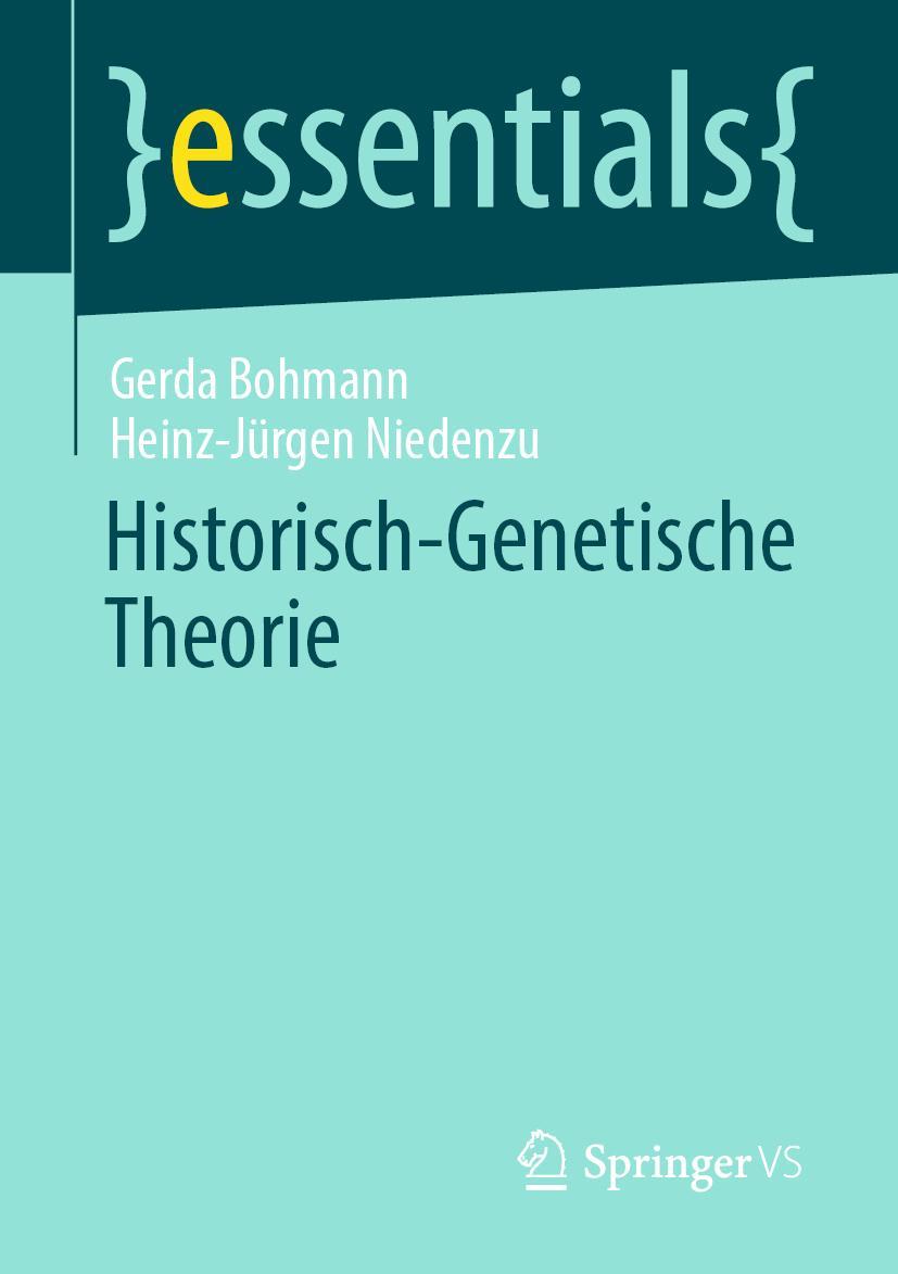 Cover: 9783658314941 | Historisch-Genetische Theorie | Heinz-Jürgen Niedenzu (u. a.) | Buch