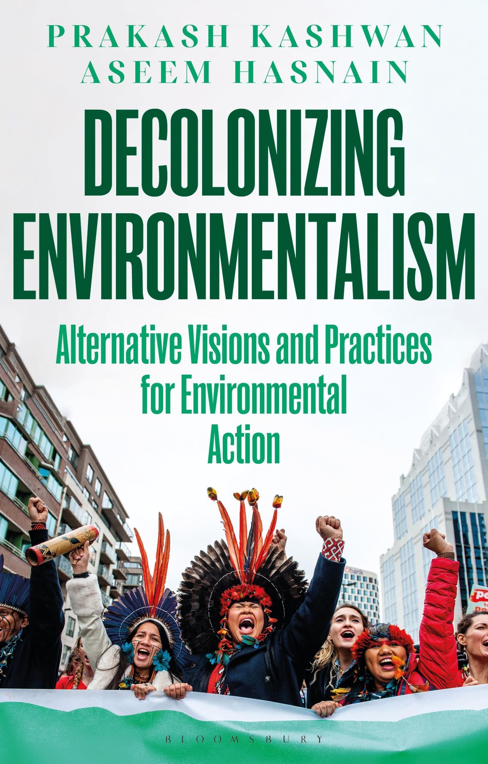 Cover: 9781350335462 | Decolonizing Environmentalism | Prakash Kashwan (u. a.) | Taschenbuch