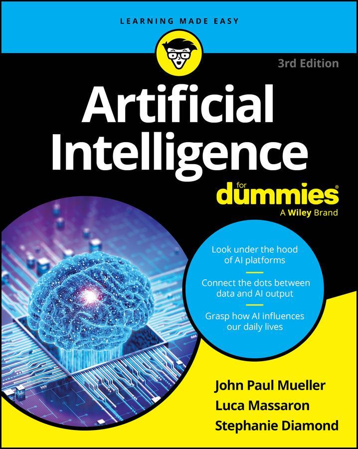 Cover: 9781394270712 | Artificial Intelligence for Dummies | John Paul Mueller (u. a.) | Buch