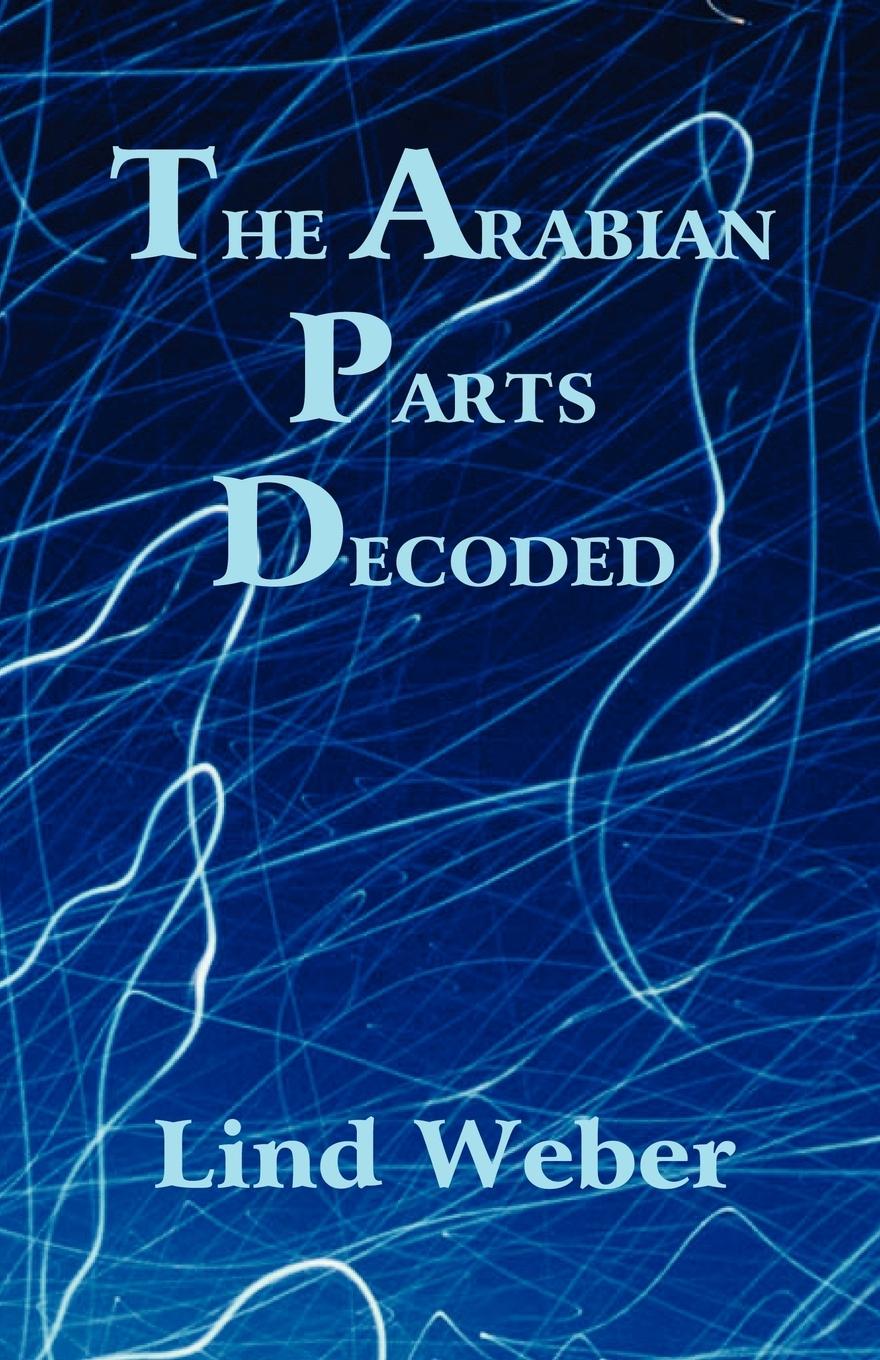 Cover: 9780866904711 | The Arabian Parts Decoded | Lind Weber | Taschenbuch | Englisch | 2007