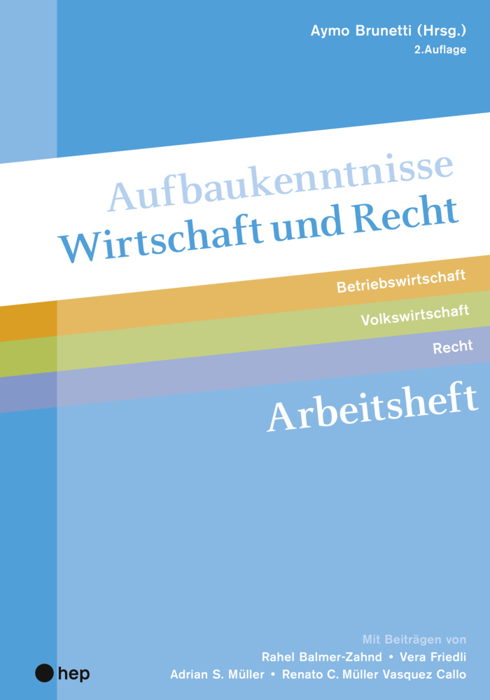 Cover: 9783035521047 | Aufbaukenntnisse Wirtschaft und Recht Arbeitsheft, (Neuauflage 2022)