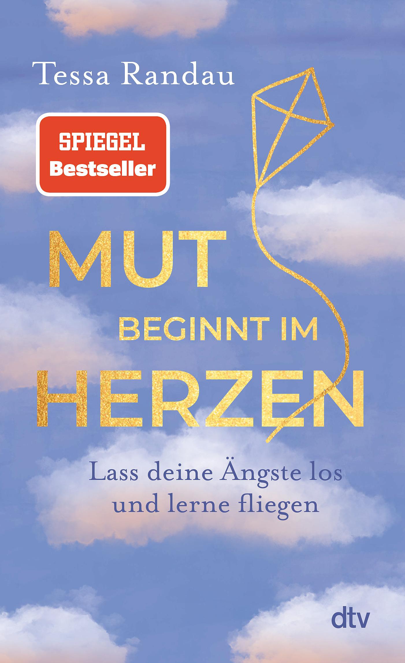 Cover: 9783423352413 | Mut beginnt im Herzen | Tessa Randau | Taschenbuch | 272 S. | Deutsch