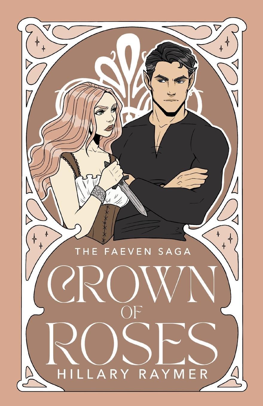 Cover: 9781957782072 | Crown of Roses | Hillary Raymer | Taschenbuch | Faeven Saga | Englisch