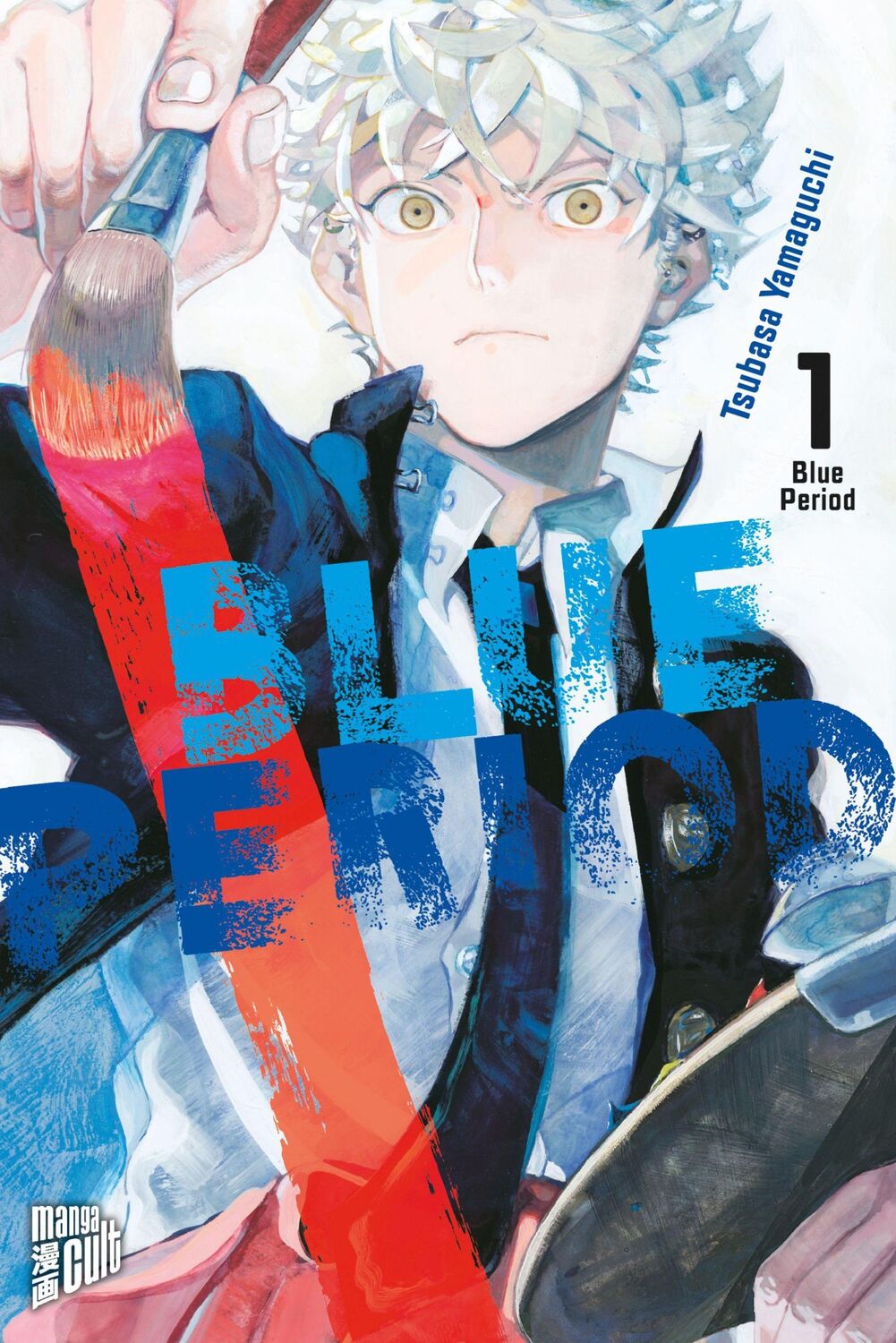 Cover: 9783964333025 | Blue Period 1 | Tsubasa Yamaguchi | Taschenbuch | Blue Period | 224 S.