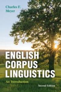 Cover: 9781107681835 | English Corpus Linguistics | An Introduction | Charles F Meyer | Buch