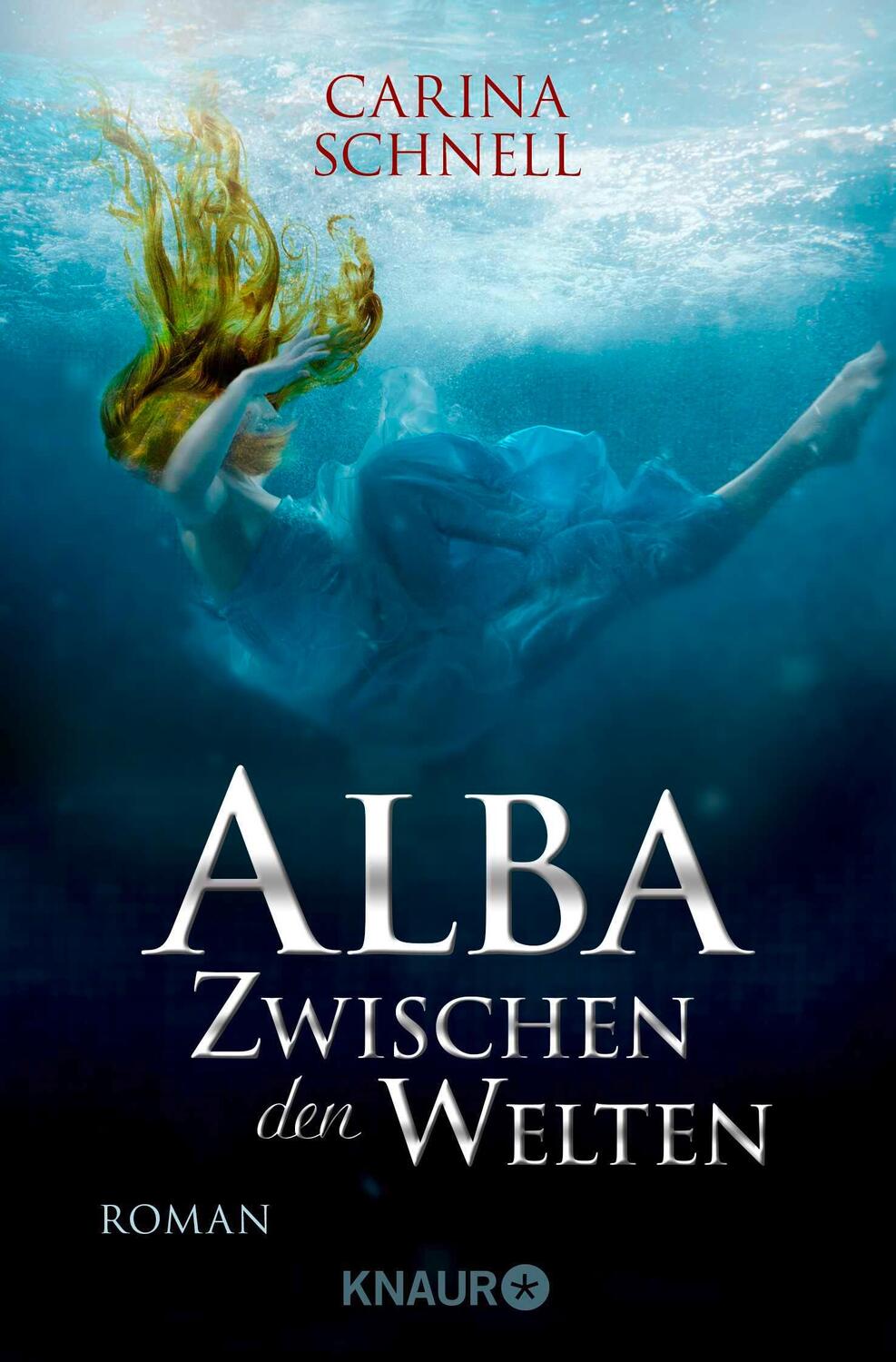 Cover: 9783426217153 | Alba - Zwischen den Welten | Carina Schnell | Taschenbuch | Paperback