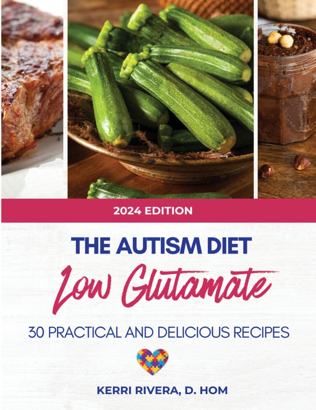 Cover: 9798330506736 | The Autism Diet Low Glutamate | Kerri Rivera | Taschenbuch | Englisch