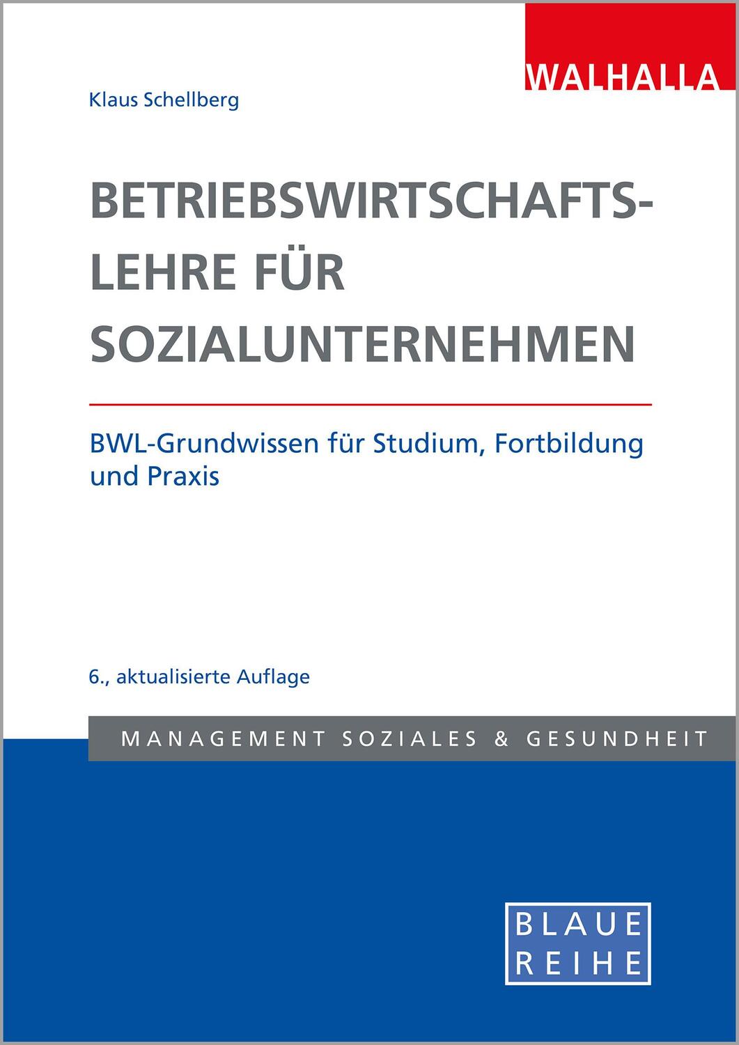 Cover: 9783802954719 | Betriebswirtschaftslehre für Sozialunternehmen | Klaus Schellberg