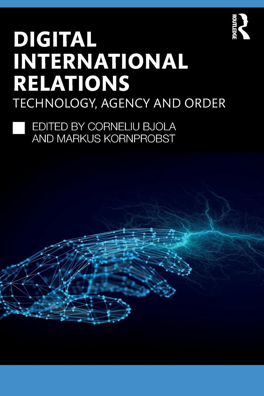 Cover: 9781032571317 | Digital International Relations | Technology, Agency and Order | Buch