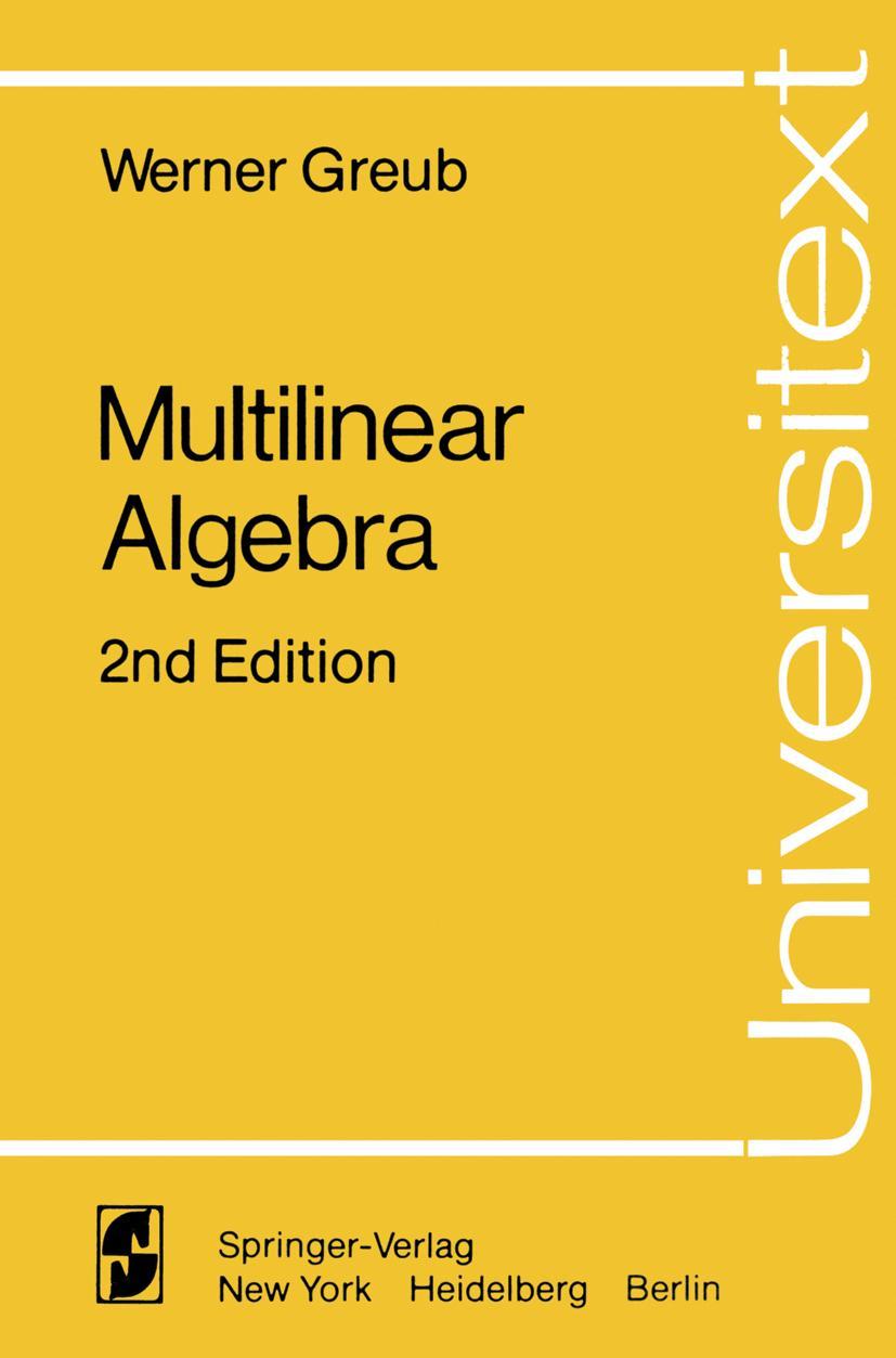 Cover: 9780387902845 | Multilinear Algebra | Werner Greub | Taschenbuch | viii | Englisch