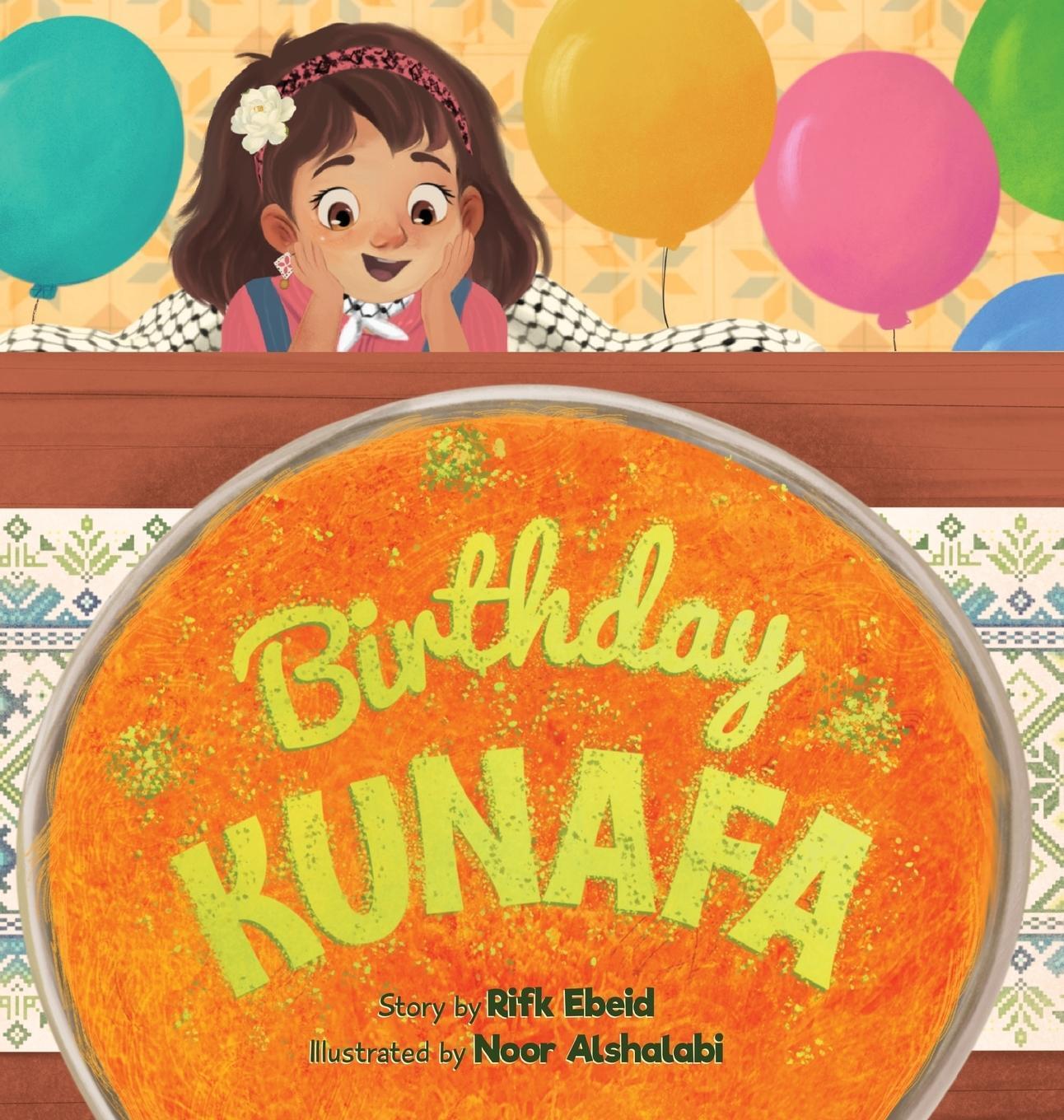 Cover: 9798985992663 | Birthday Kunafa | Rifk Ebeid | Buch | HC gerader Rücken kaschiert