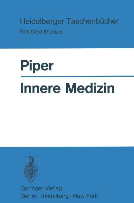 Cover: 9783540062073 | Innere Medizin | Wolfgang Piper | Taschenbuch | Paperback | xx | 1974