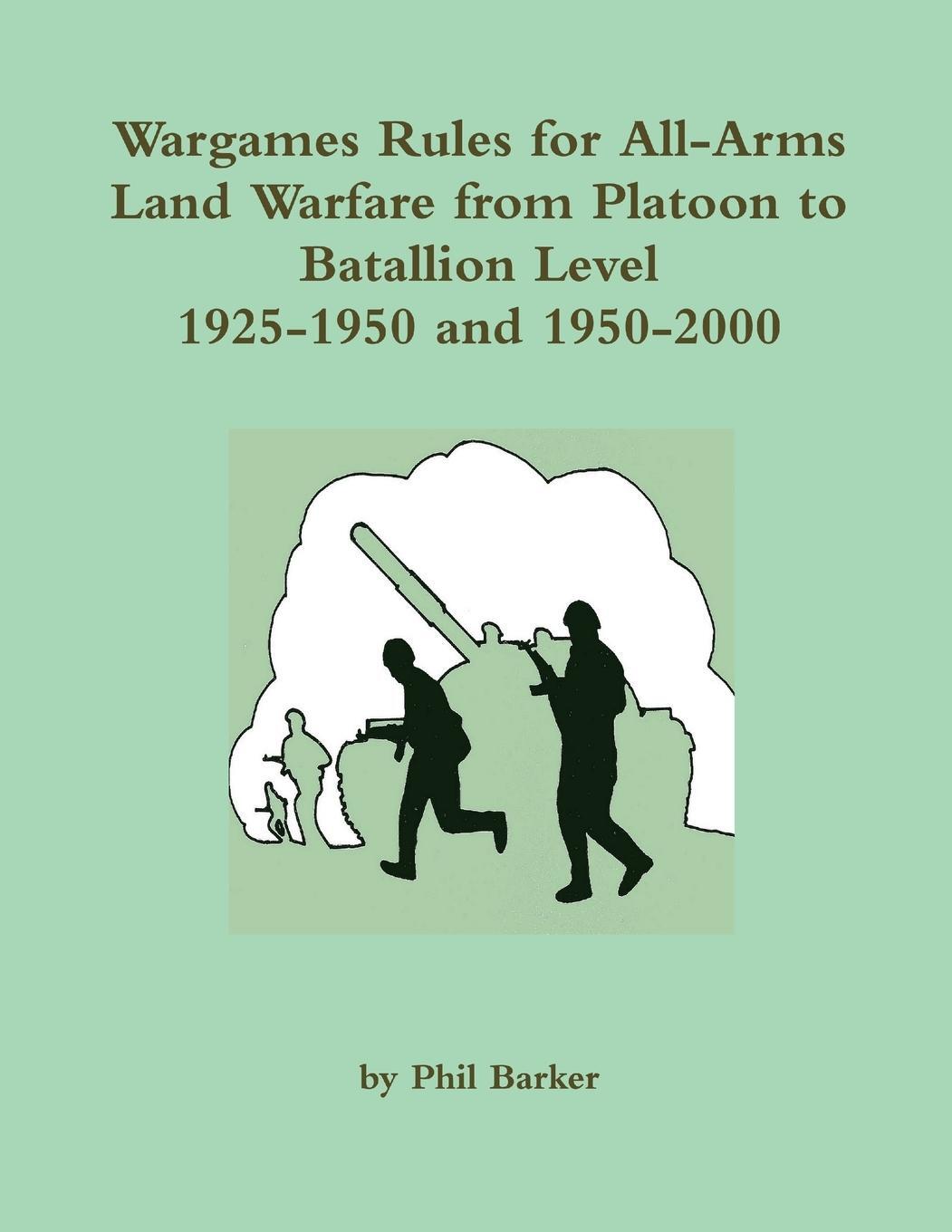 Cover: 9781326601997 | Wargames Rules for All-arms Land Warfare from Platoon to Battalion...