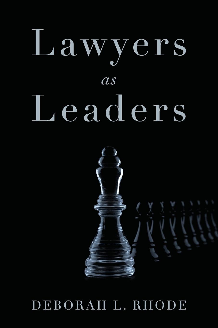 Cover: 9780190685584 | Lawyers as Leaders | Deborah L. Rhode | Taschenbuch | Englisch | 2017