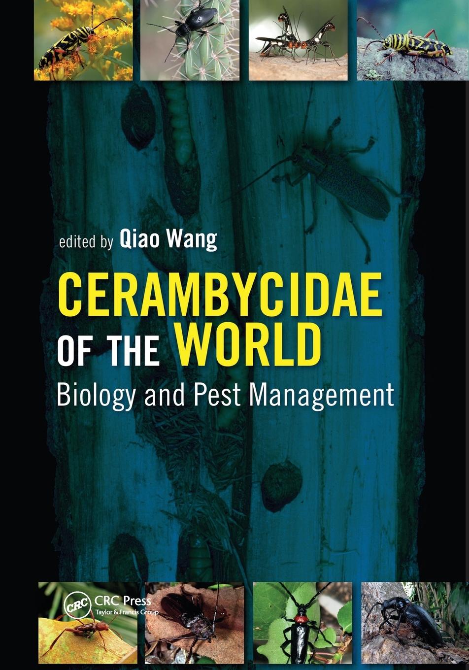 Cover: 9780367573973 | Cerambycidae of the World | Biology and Pest Management | Qiao Wang