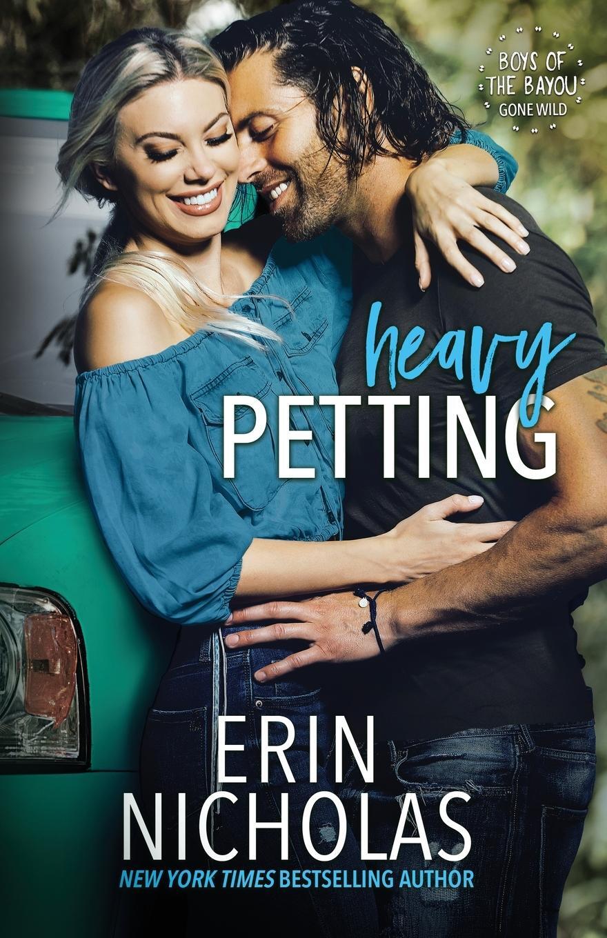 Cover: 9781952280146 | Heavy Petting | Erin Nicholas | Taschenbuch | Paperback | Englisch