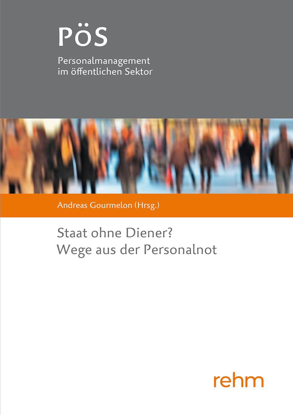 Cover: 9783807328928 | Staat ohne Diener? Wege aus der Personalnot | Andreas Gourmelon | Buch